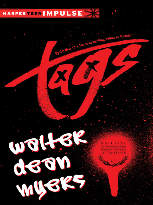 Title details for Tags by Walter Dean Myers - Wait list